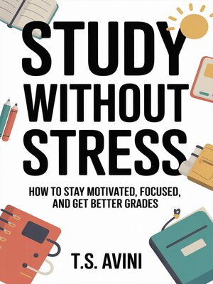 cover image of Study Without Stress